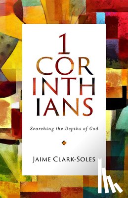 Clark-Soles, Jaime - 1 Corinthians