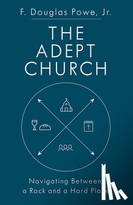 Powe, F. Douglas Jr. - Adept Church, The