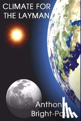 Bright-Paul, Anthony - Climate for the Layman