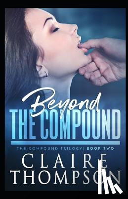 Thompson, Claire - Beyond the Compound