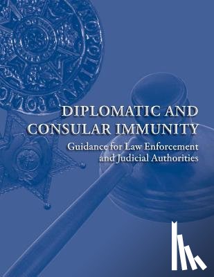 U. S. Department of State Bureau of Dipl - Diplomatic and Consular Immunity