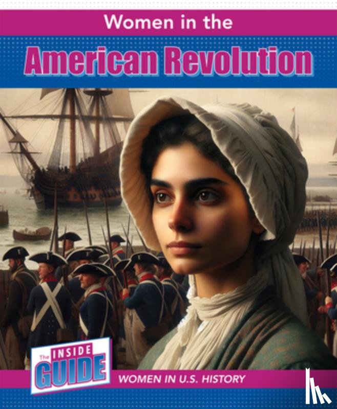 Shea, Therese M. - Women in the American Revolution