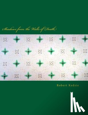 Krak, Graham T. - Shadows from the Walls of Death