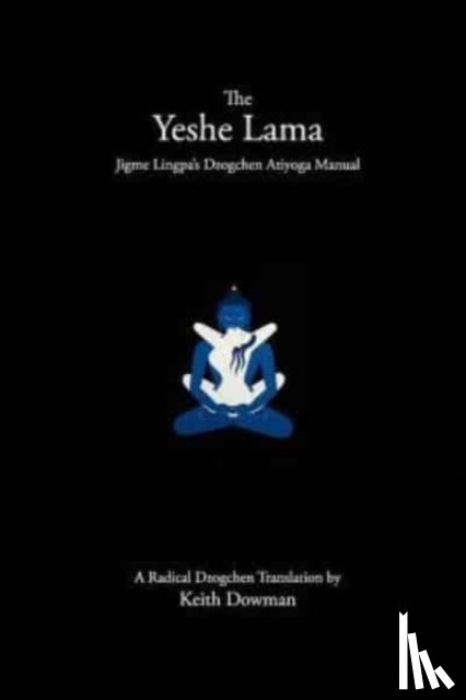 Dowman, Keith - The Yeshe Lama