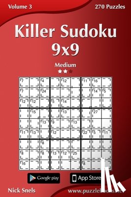 Snels, Nick - Killer Sudoku 9x9 - Medium - Volume 3 - 270 Puzzles