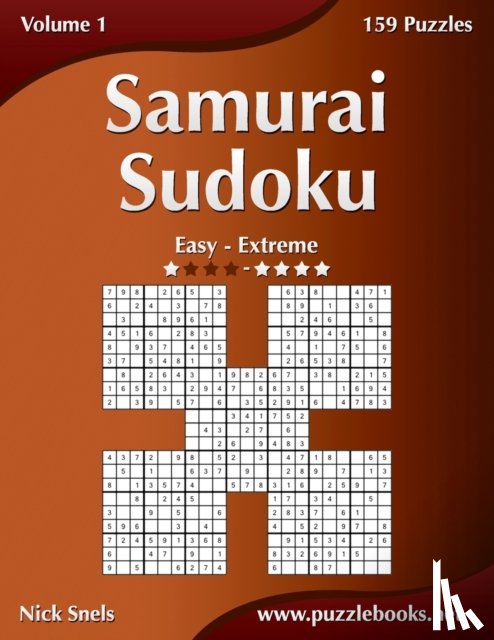 Snels, Nick - Samurai Sudoku - Easy to Extreme - Volume 1 - 159 Puzzles