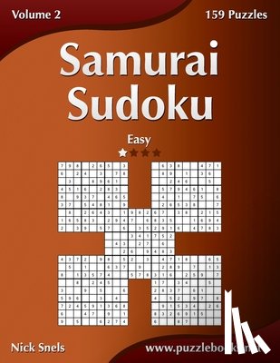Snels, Nick - Samurai Sudoku - Easy - Volume 2 - 159 Puzzles