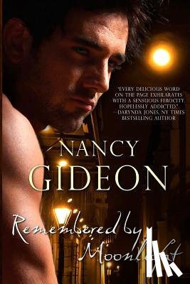 Gideon, Nancy - Remembered by Moonlight