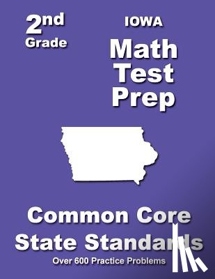 Treasures, Teachers' - Iowa 2nd Grade Math Test Prep: Common Core State Standards