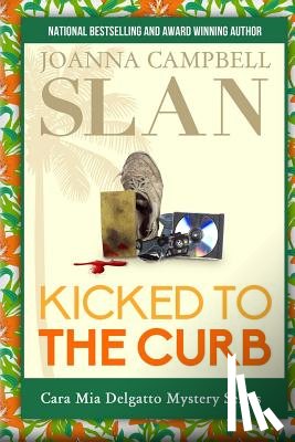 Slan, Joanna Campbell - Kicked to the Curb