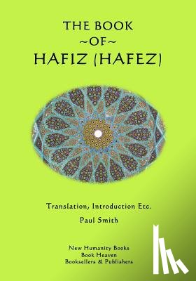 Smith, Paul - The Book of Hafiz (Hafez)