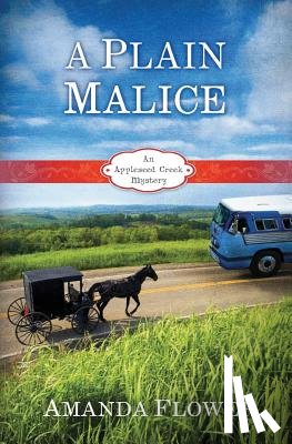 Flower, Amanda - A Plain Malice