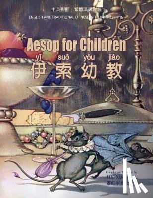Aesop - Aesop for Children (Traditional Chinese): 04 Hanyu Pinyin Paperback Color