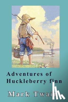 Twain, Mark - Adventures of Huckleberry Finn