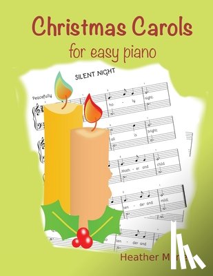 Milnes, Heather - Christmas Carols for Easy Piano