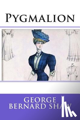 Shaw, George Bernard - Pygmalion