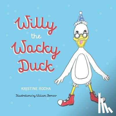 Bernoir, William - Willy The Wacky Duck