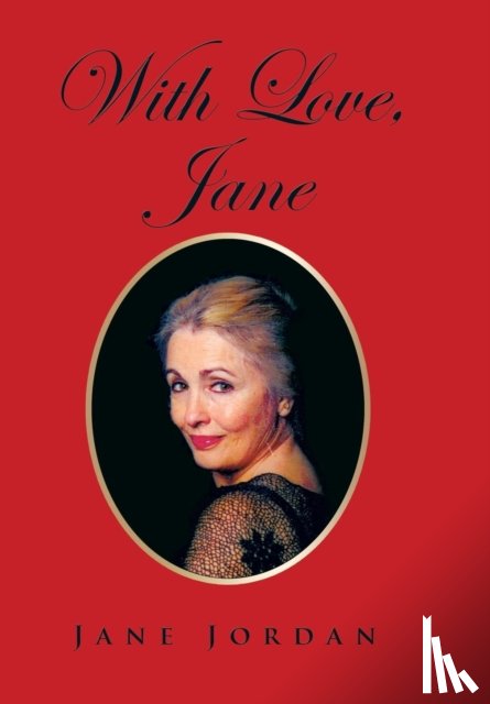 Jordan, Jane (Jane Jordan & Associates Green Valley California USA) - With Love, Jane