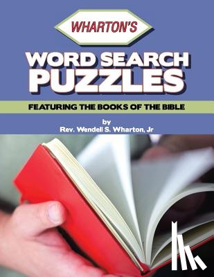 Wharton, REV Wendell S - Wharton's Word Search Puzzles