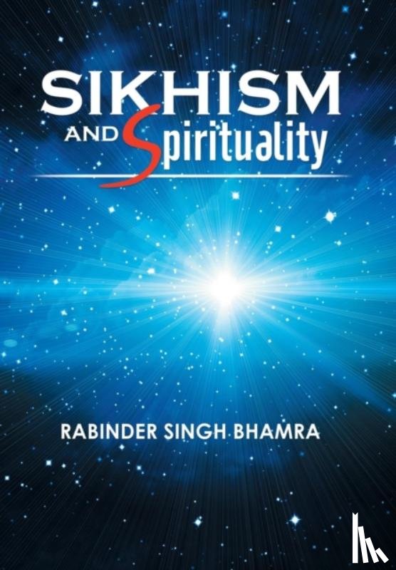 Bhamra, Rabinder Singh - Sikhism and Spirituality