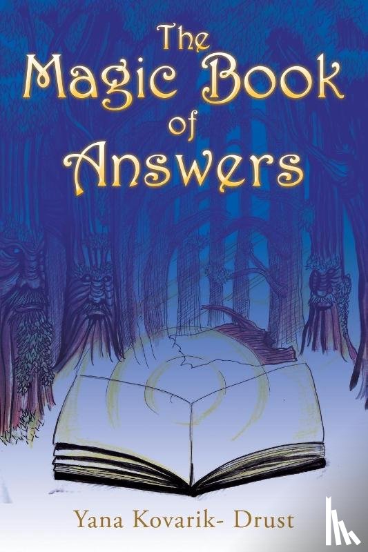 Kovarik- Drust, Yana - The Magic Book of Answers