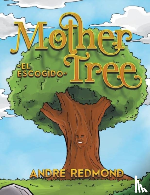 Redmond, Andre - Mother Tree