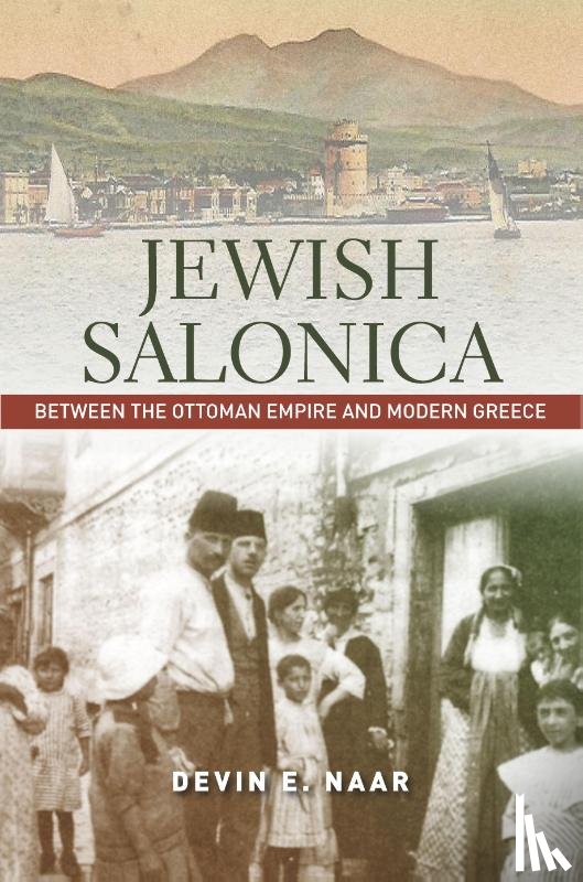 Naar, Devin E. - Jewish Salonica