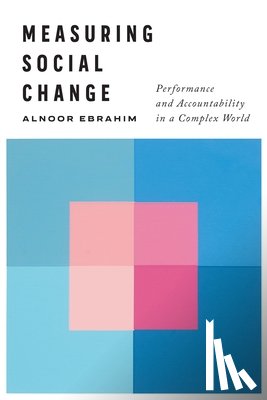 Ebrahim, Alnoor - Measuring Social Change