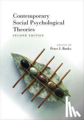  - Contemporary Social Psychological Theories
