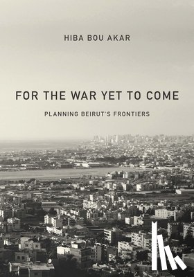 Bou Akar, Hiba - For the War Yet to Come