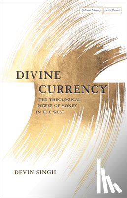 Singh, Devin - Divine Currency