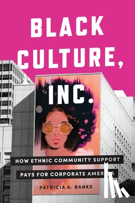 Banks, Patricia A. - Black Culture, Inc.