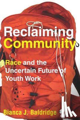 Baldridge, Bianca J. - Reclaiming Community