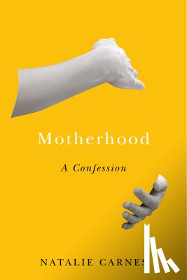 Carnes, Natalie - Motherhood