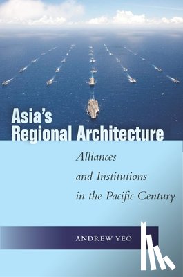 Yeo, Andrew - Asia's Regional Architecture