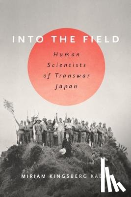 Kingsberg Kadia, Miriam L. - Into the Field