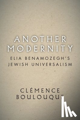 Boulouque, Clemence - Another Modernity