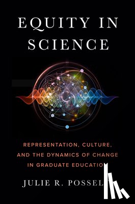 Posselt, Julie R. - Equity in Science
