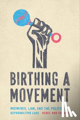 Cramer, Renee Ann - Birthing a Movement