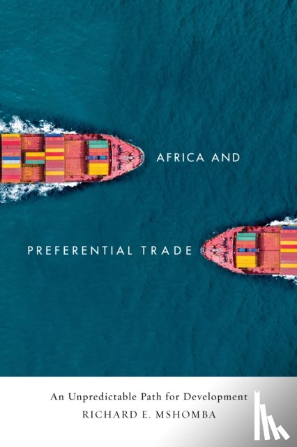 Mshomba, Richard E. - Africa and Preferential Trade