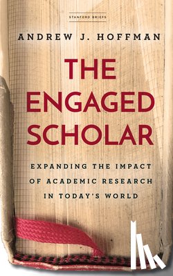 Hoffman, Andrew J. - The Engaged Scholar