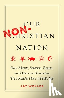 Wexler, Jay - Our Non-Christian Nation
