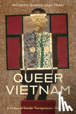 Tran, Richard Quang-Anh - Queer Vietnam