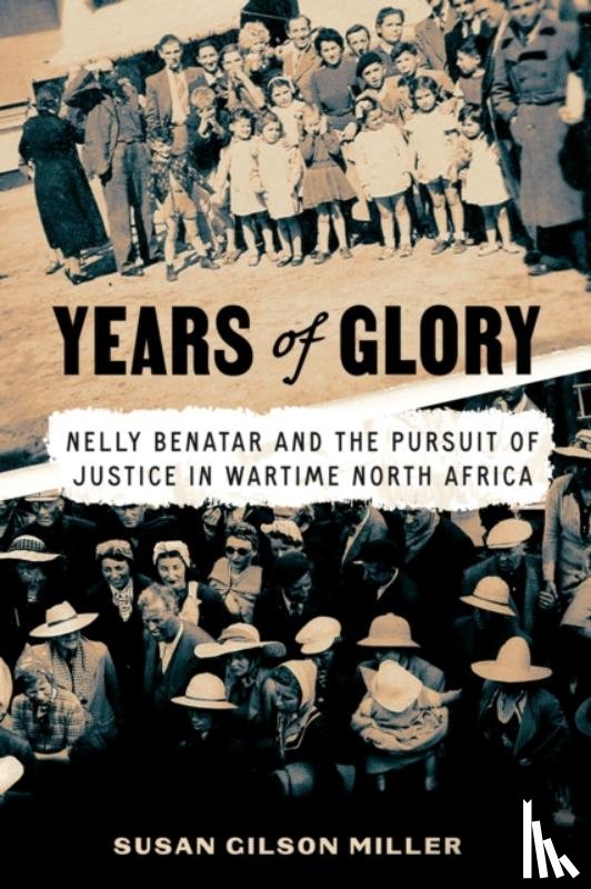Miller, Susan Gilson - Years of Glory