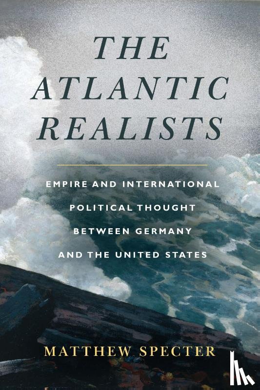 Specter, Matthew - The Atlantic Realists