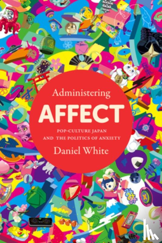 White, Daniel - Administering Affect