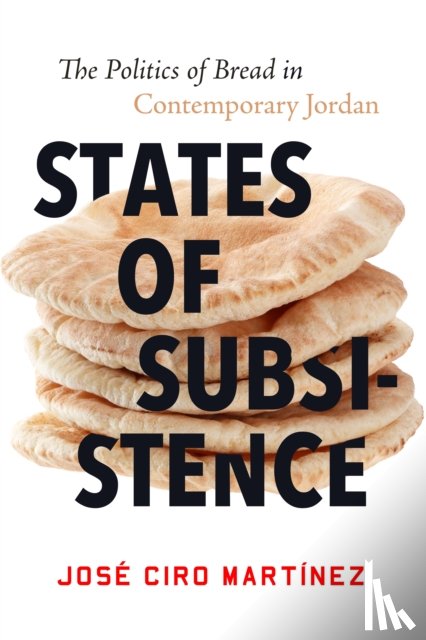 Martinez, Jose Ciro - States of Subsistence