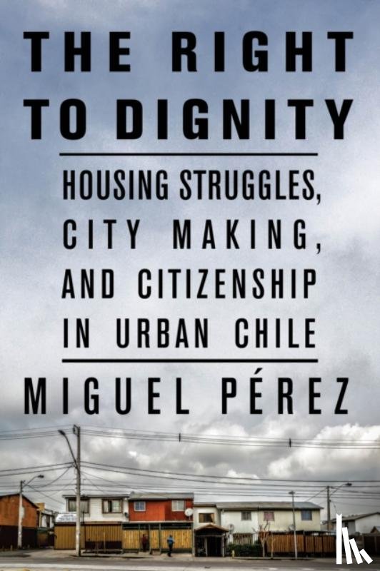 Perez, Miguel - The Right to Dignity