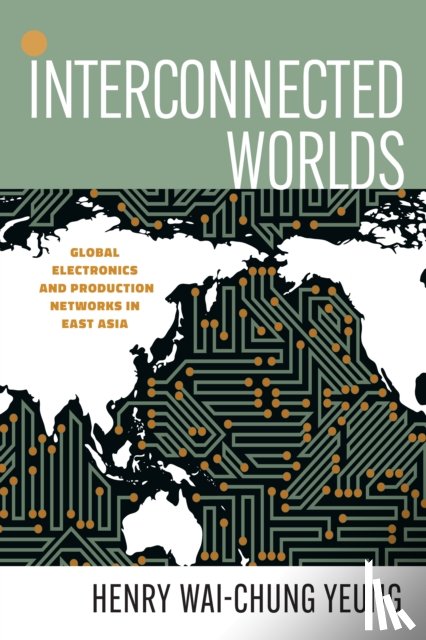 Yeung, Henry Wai-Chung - Interconnected Worlds