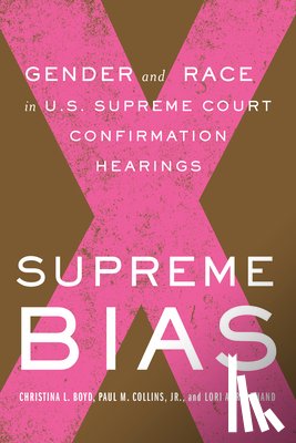 Collins, Paul M., Ringhand, Lori, Boyd, Christina - Supreme Bias